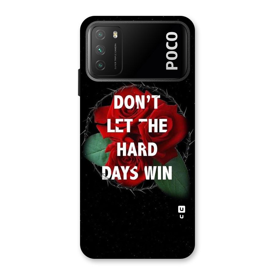 Hard Days No Win Back Case for Poco M3