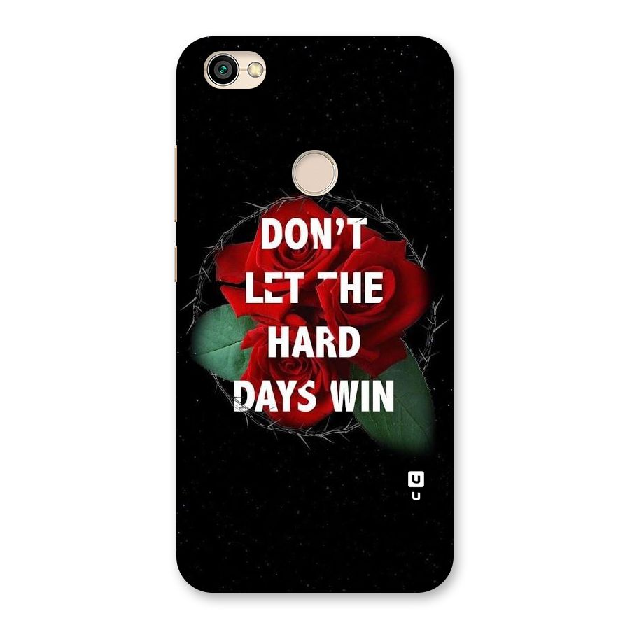 Hard Days No Win Back Case for Redmi Y1 2017