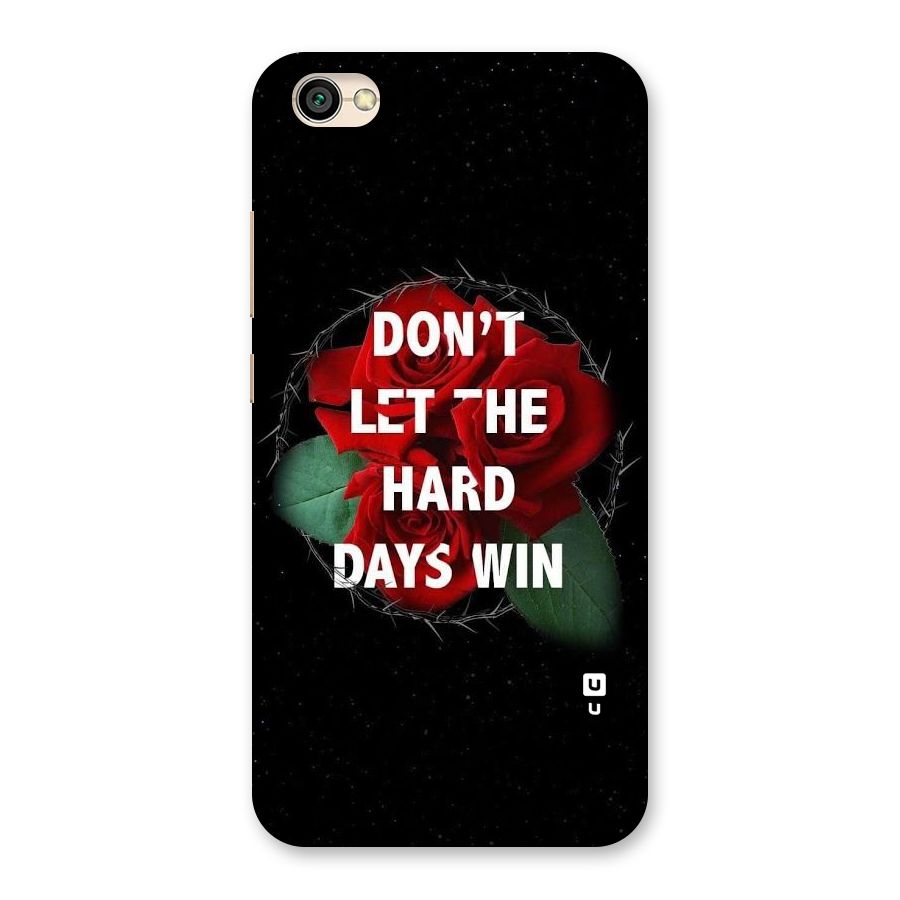 Hard Days No Win Back Case for Redmi Y1 Lite