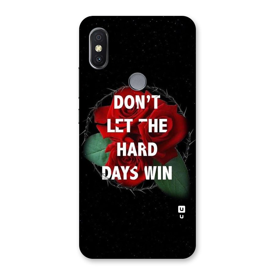 Hard Days No Win Back Case for Redmi Y2