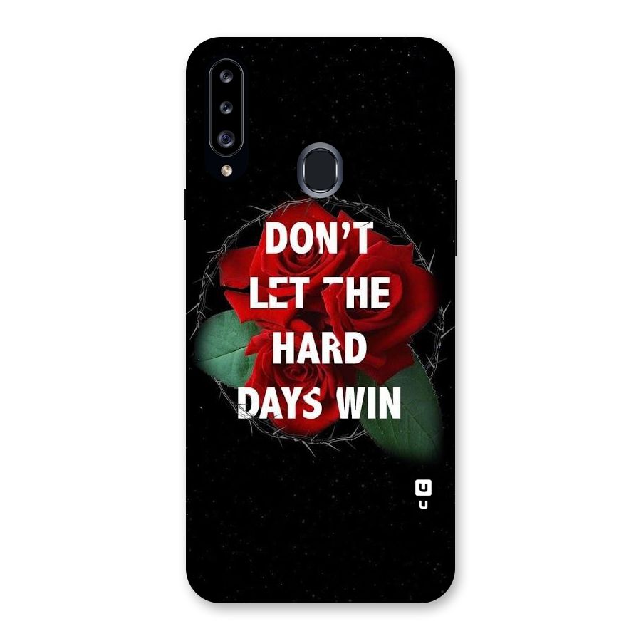 Hard Days No Win Back Case for Samsung Galaxy A20s