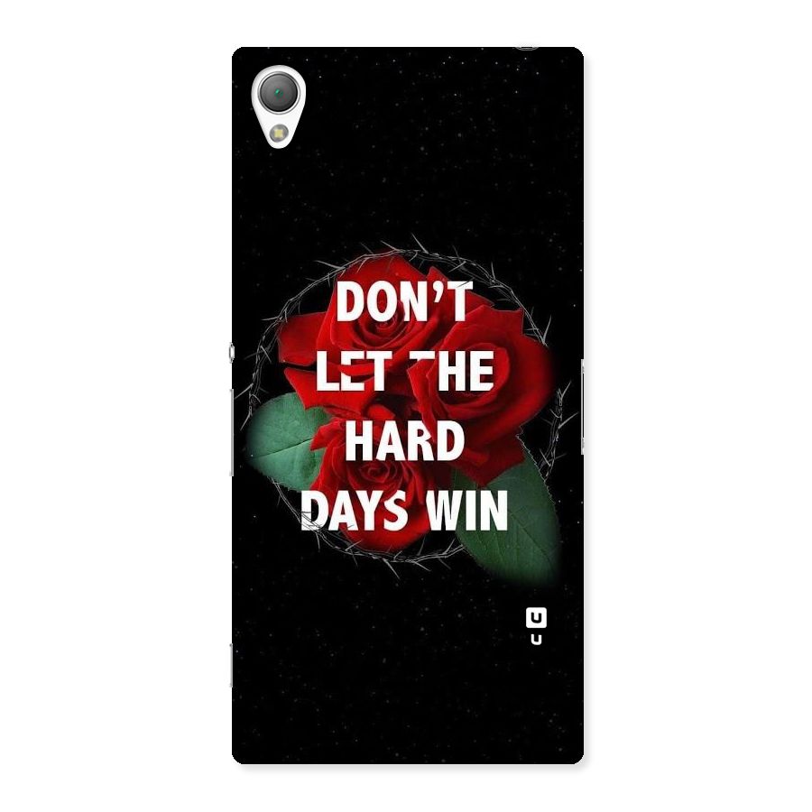 Hard Days No Win Back Case for Sony Xperia Z3