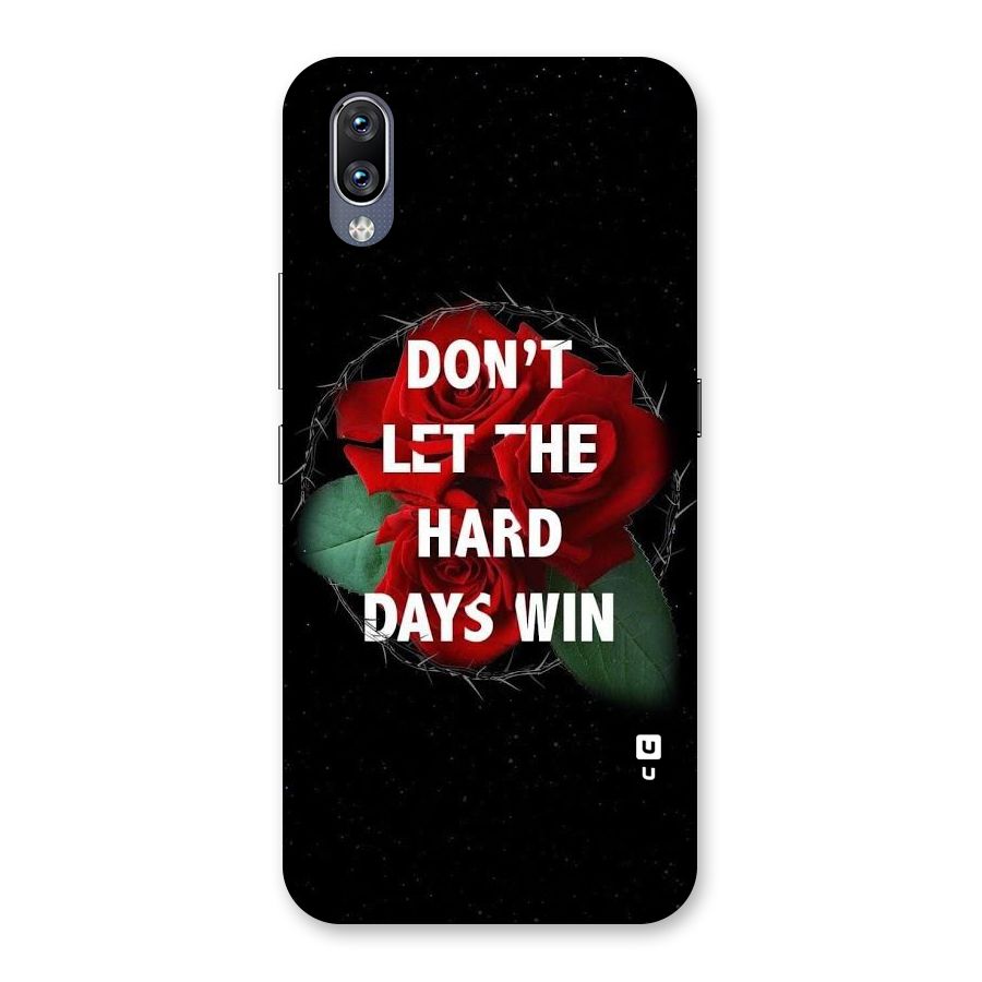 Hard Days No Win Back Case for Vivo NEX