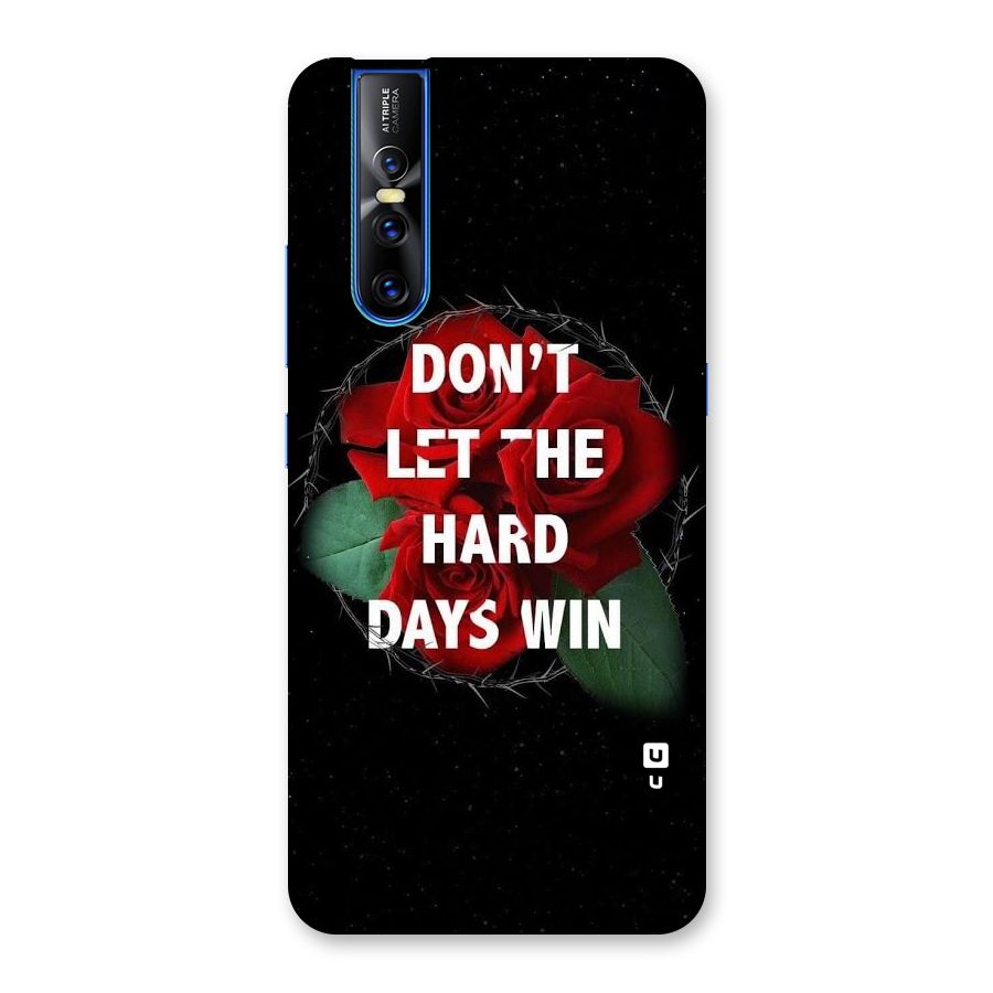 Hard Days No Win Back Case for Vivo V15 Pro