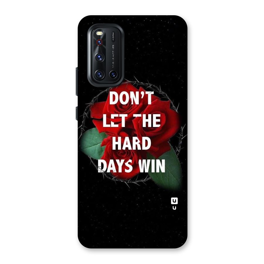 Hard Days No Win Back Case for Vivo V19