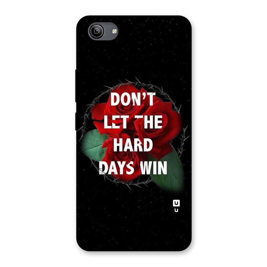 Hard Days No Win Back Case for Vivo Y81i