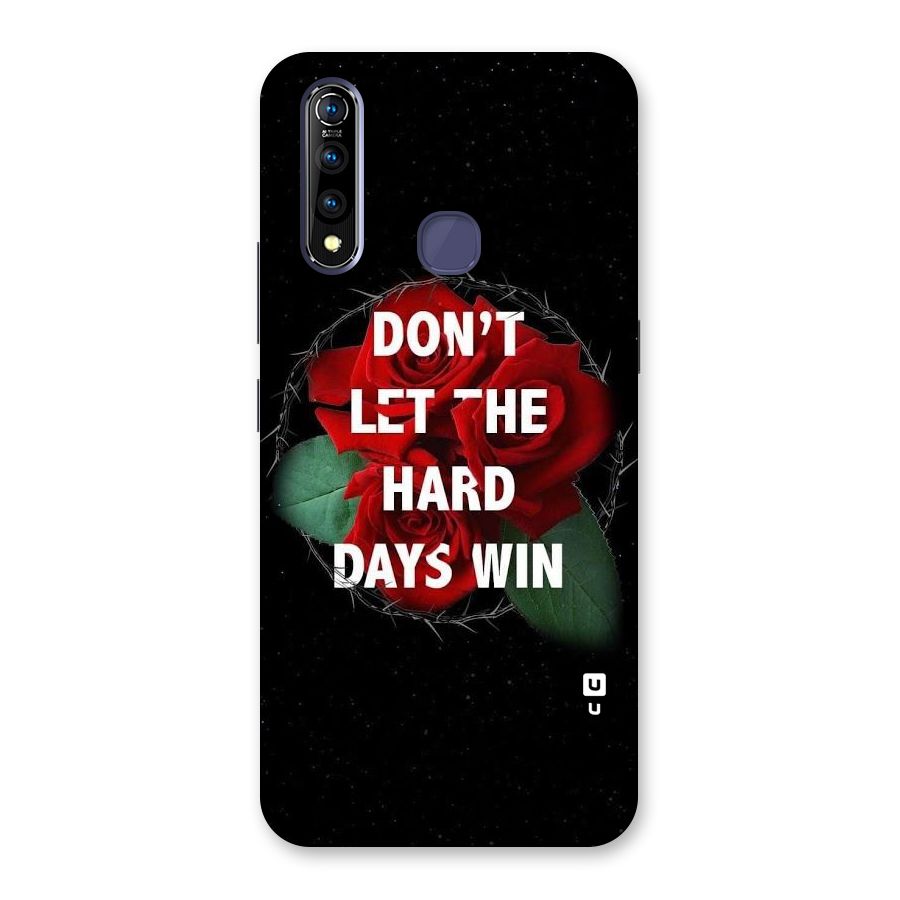 Hard Days No Win Back Case for Vivo Z1 Pro