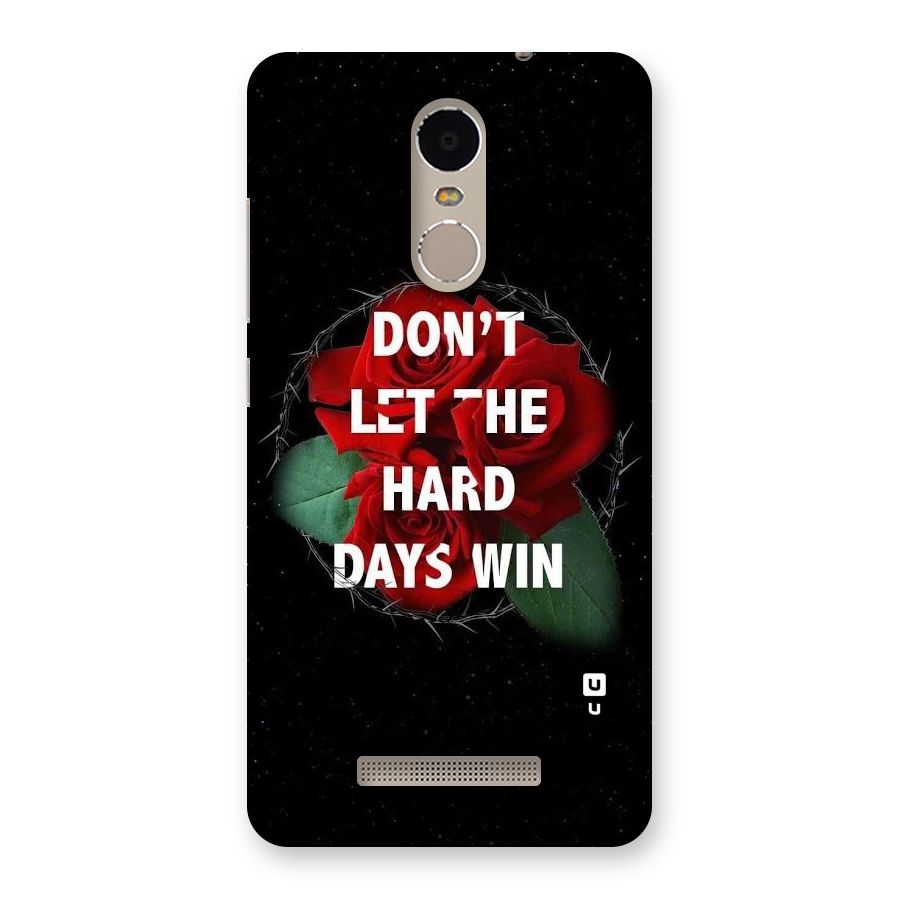 Hard Days No Win Back Case for Xiaomi Redmi Note 3