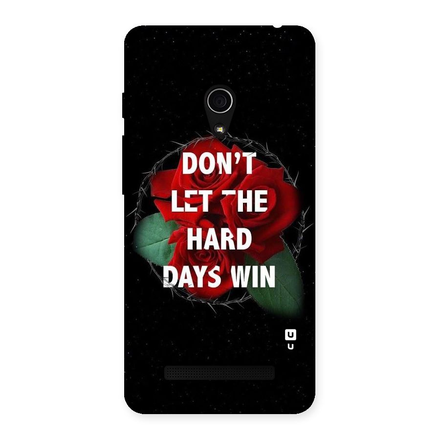 Hard Days No Win Back Case for Zenfone 5