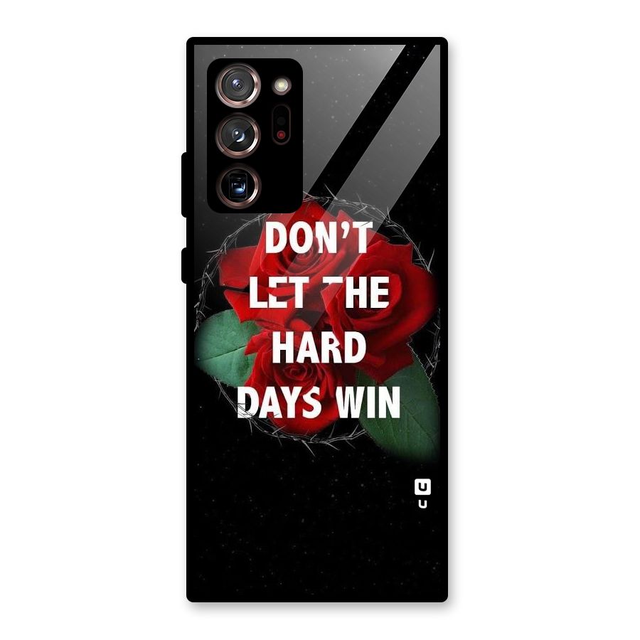 Hard Days No Win Glass Back Case for Galaxy Note 20 Ultra