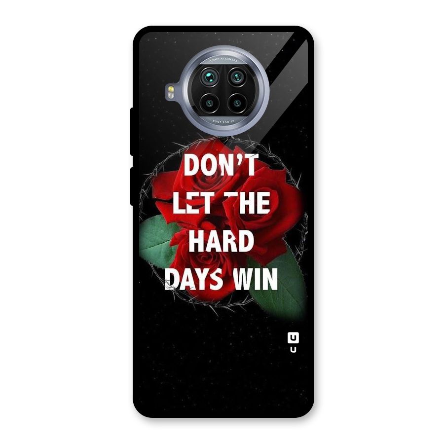 Hard Days No Win Glass Back Case for Mi 10i
