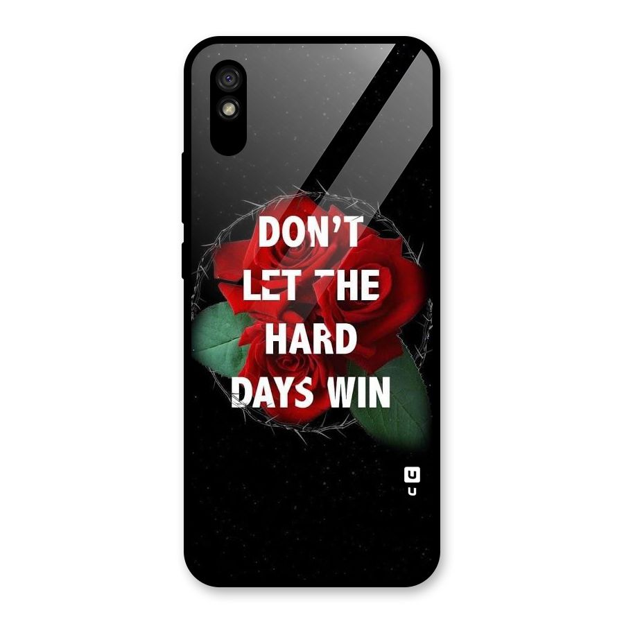 Hard Days No Win Glass Back Case for Redmi 9A