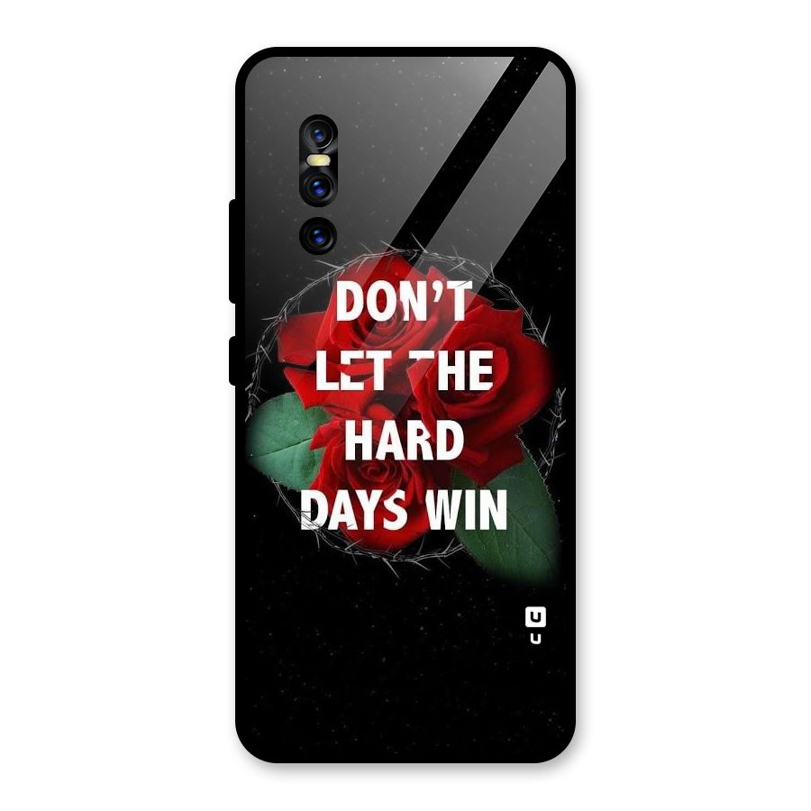 Hard Days No Win Glass Back Case for Vivo V15 Pro
