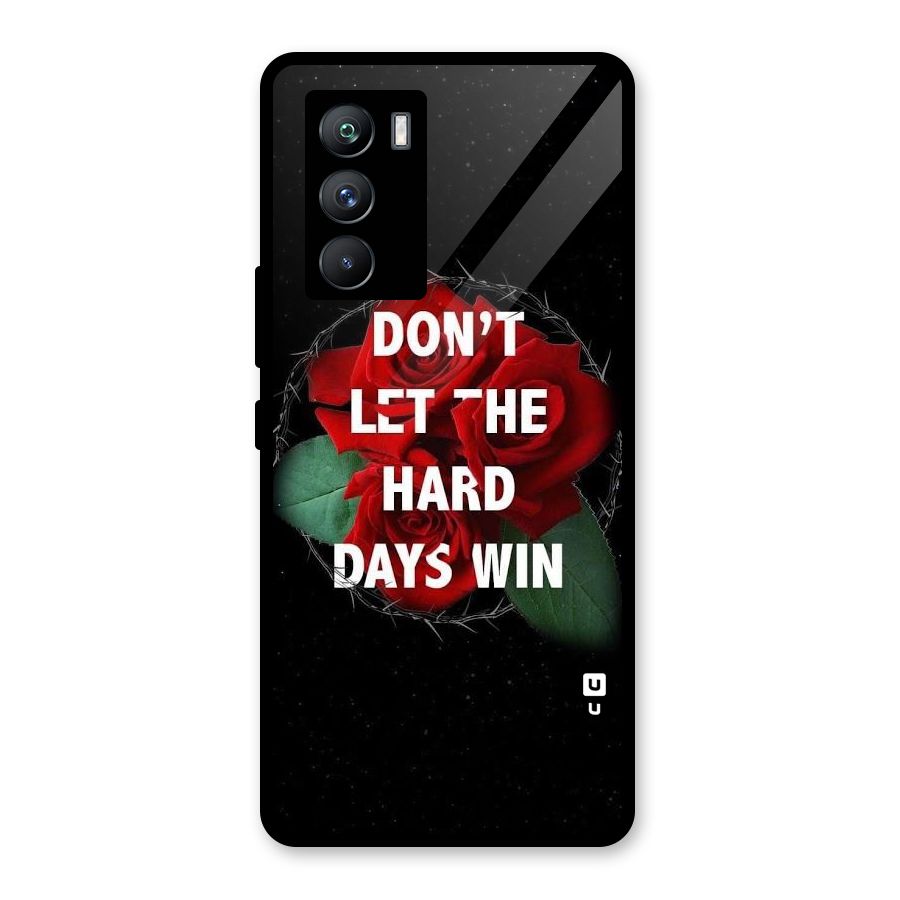 Hard Days No Win Glass Back Case for Vivo iQOO 9 SE