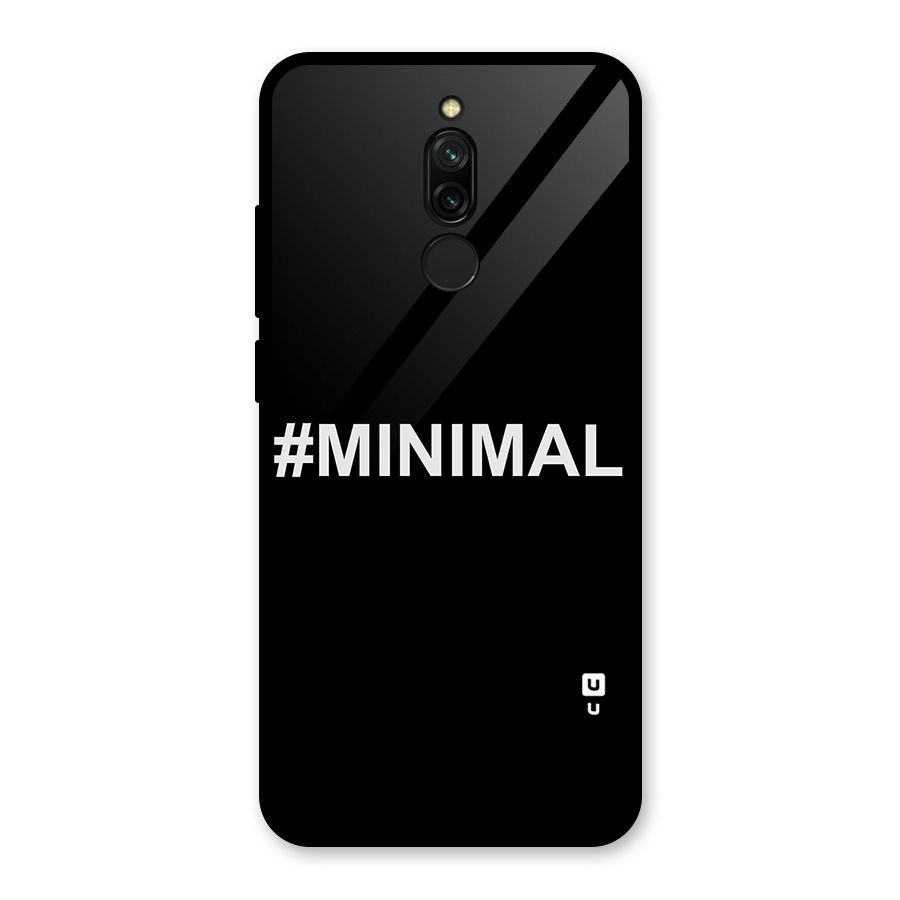 Hashtag Minimal Black Glass Back Case for Redmi 8