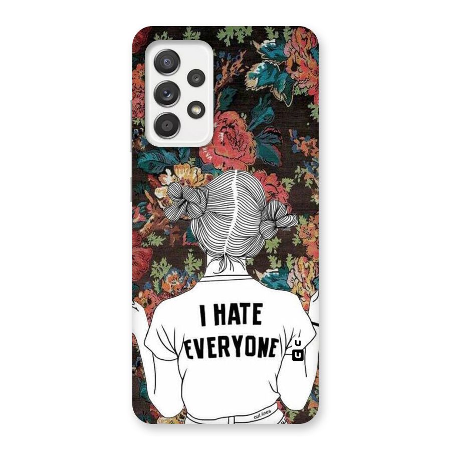 Hate Everyone Back Case for Galaxy A52