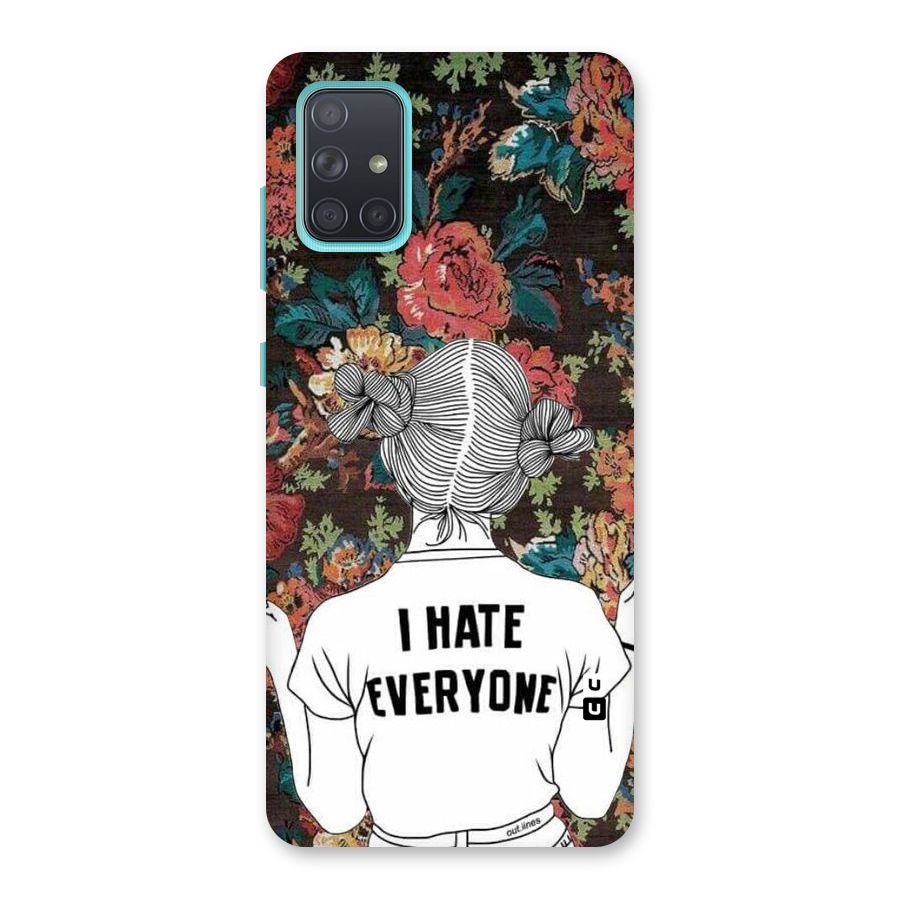 Hate Everyone Back Case for Galaxy A71