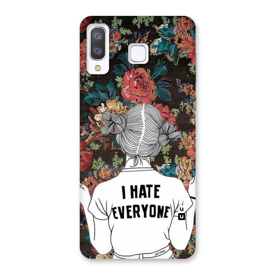 Hate Everyone Back Case for Galaxy A8 Star