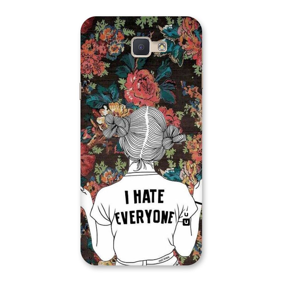 Hate Everyone Back Case for Galaxy J5 Prime