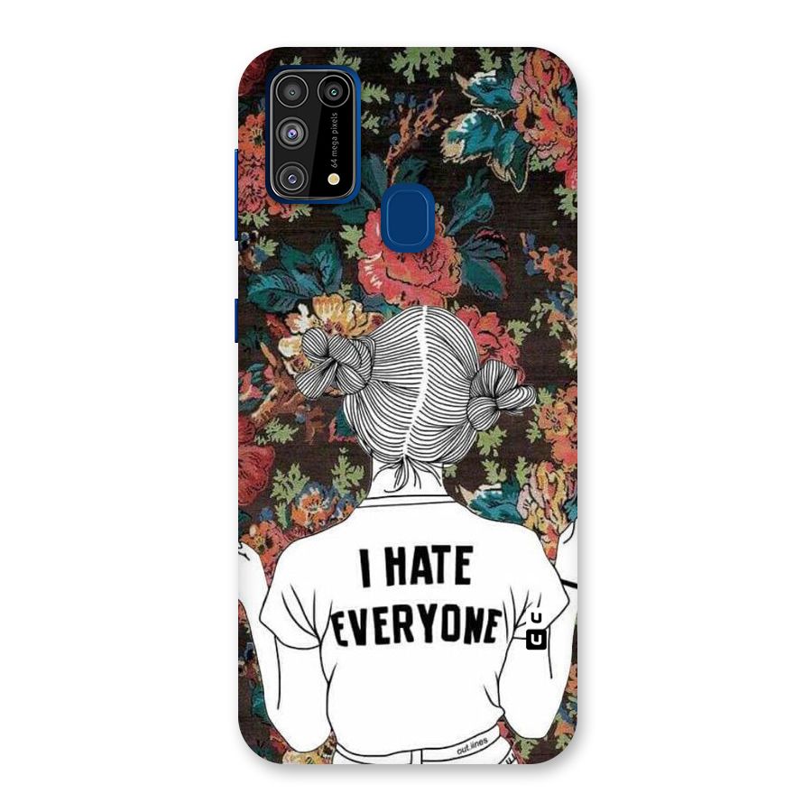 Hate Everyone Back Case for Galaxy M31