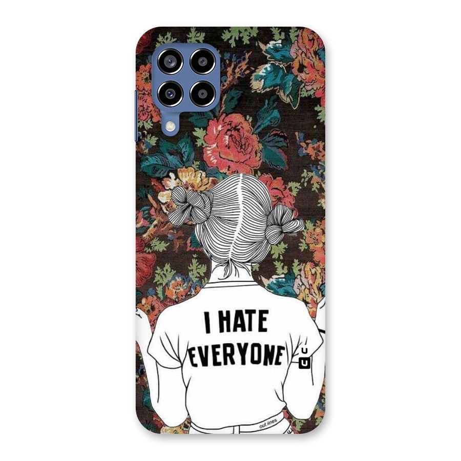 Hate Everyone Back Case for Galaxy M53 5G