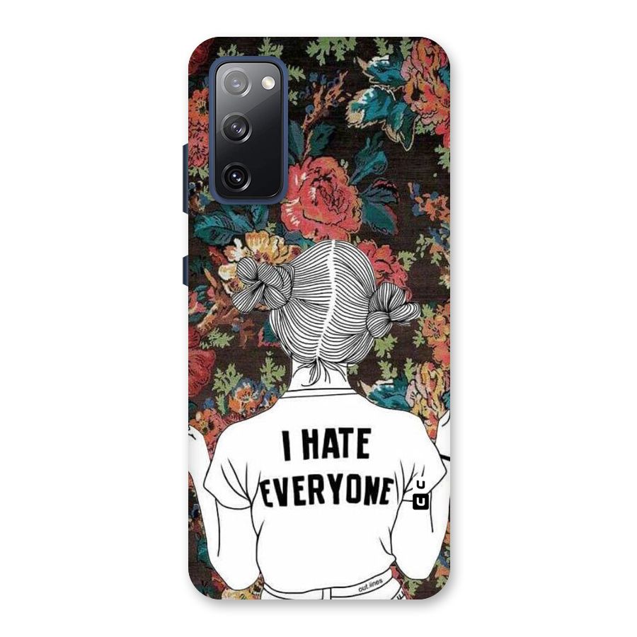 Hate Everyone Back Case for Galaxy S20 FE