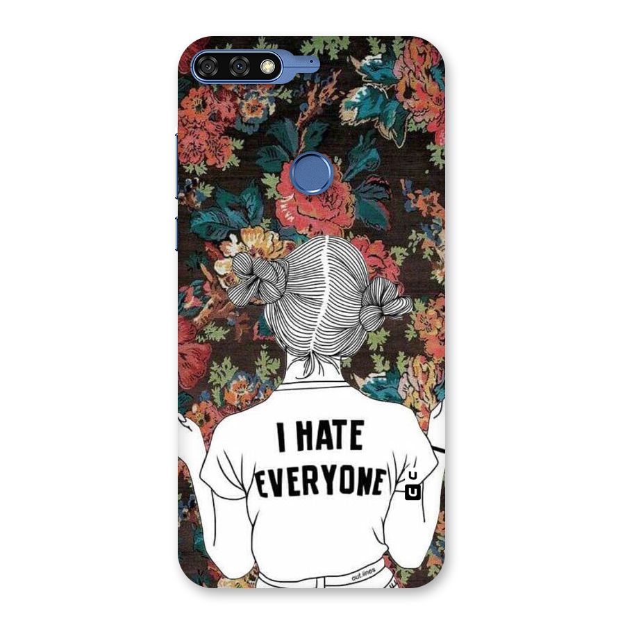 Hate Everyone Back Case for Honor 7C