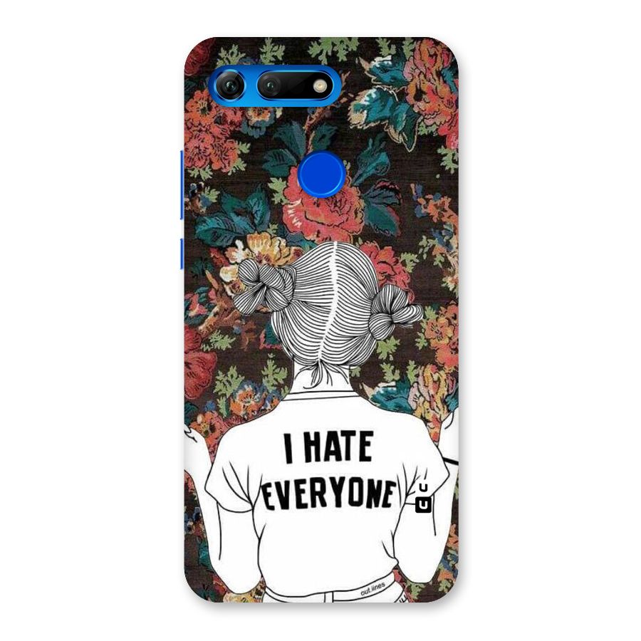 Hate Everyone Back Case for Honor View 20