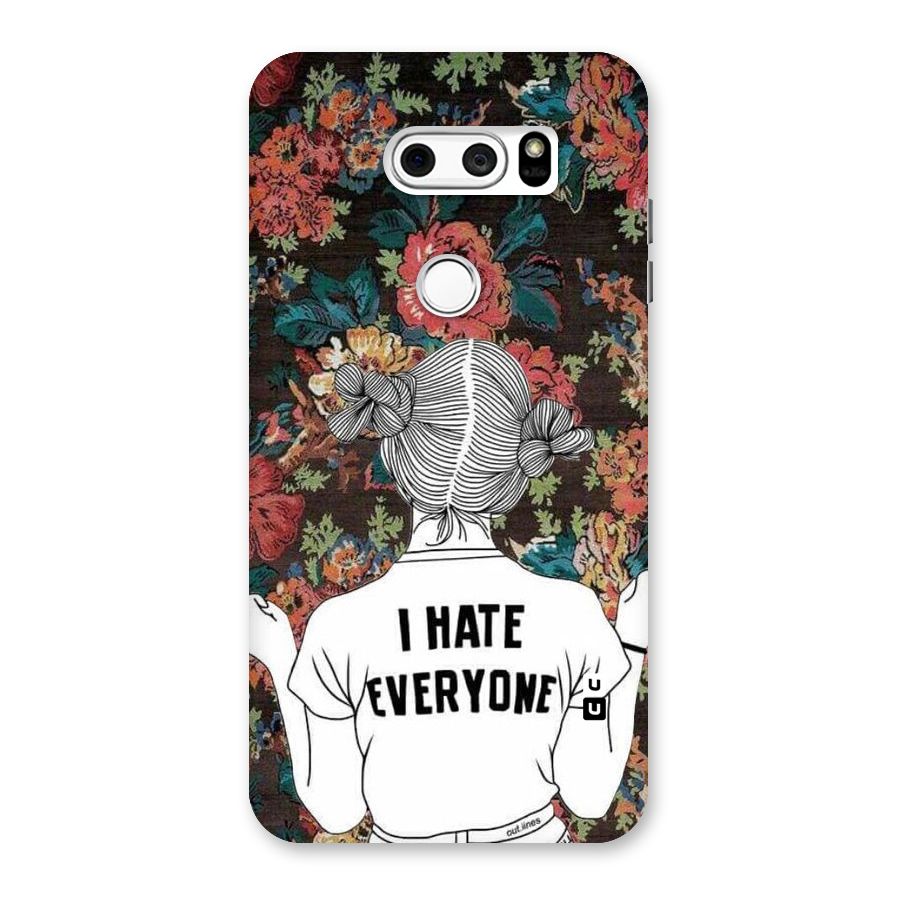 Hate Everyone Back Case for LG V30