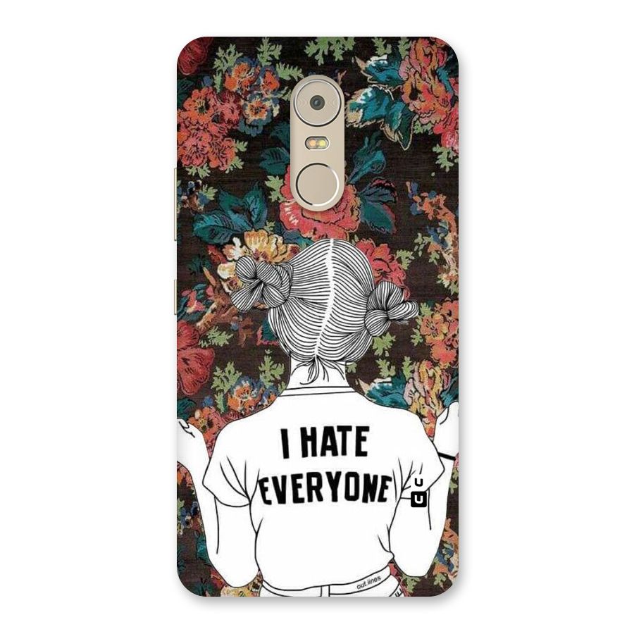 Hate Everyone Back Case for Lenovo K6 Note
