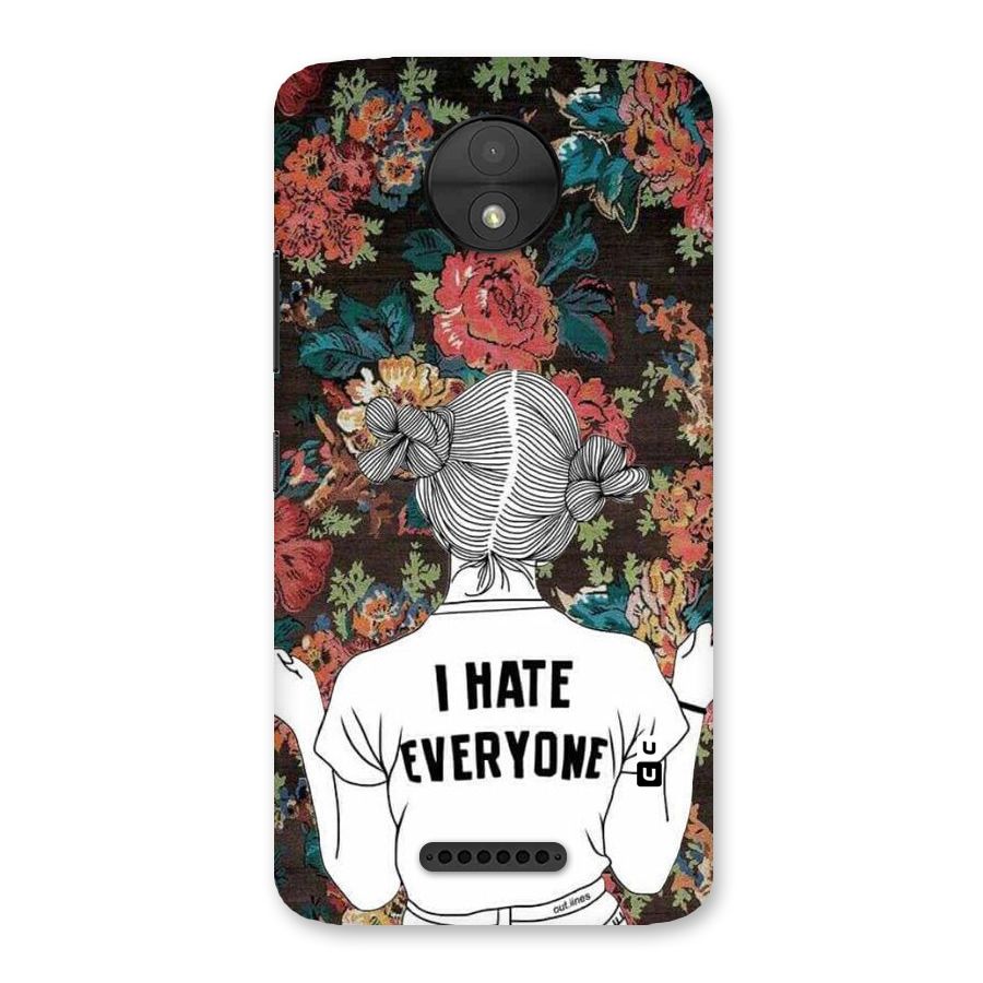 Hate Everyone Back Case for Moto C