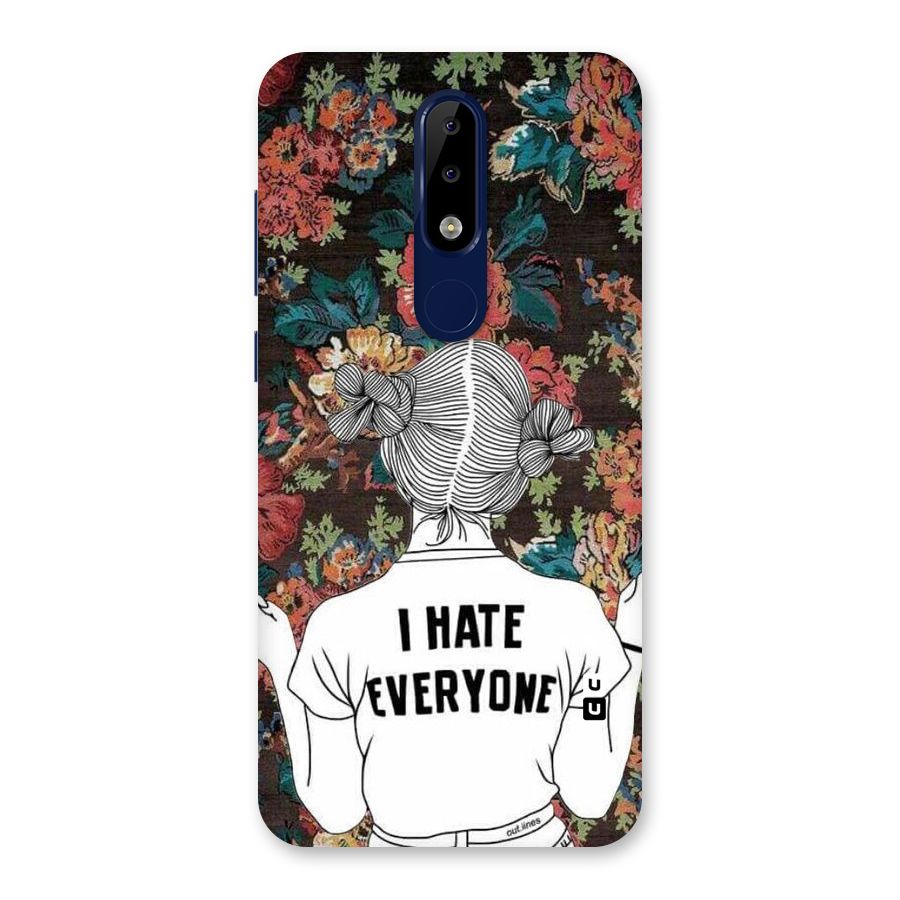 Hate Everyone Back Case for Nokia 5.1 Plus