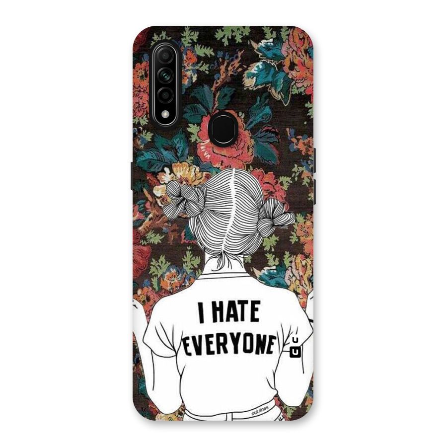 Hate Everyone Back Case for Oppo A31