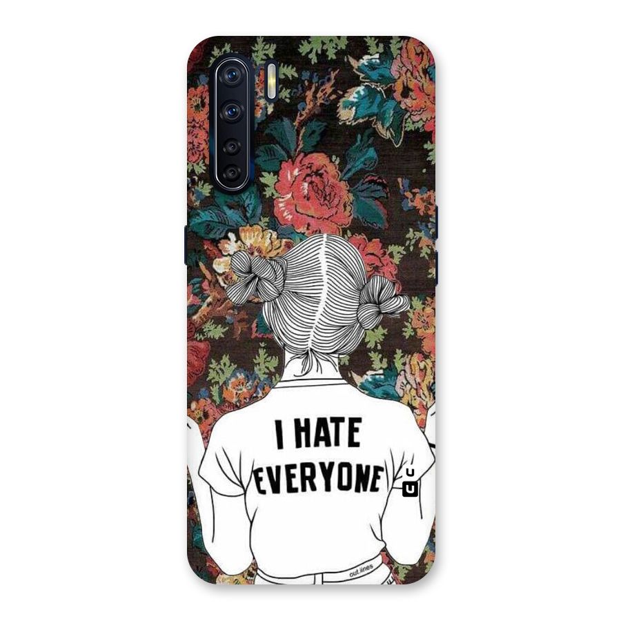 Hate Everyone Back Case for Oppo F15