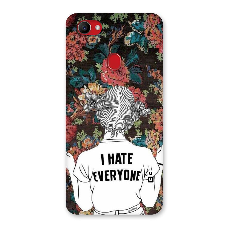 Hate Everyone Back Case for Oppo F7