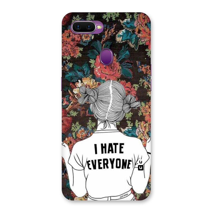 Hate Everyone Back Case for Oppo F9