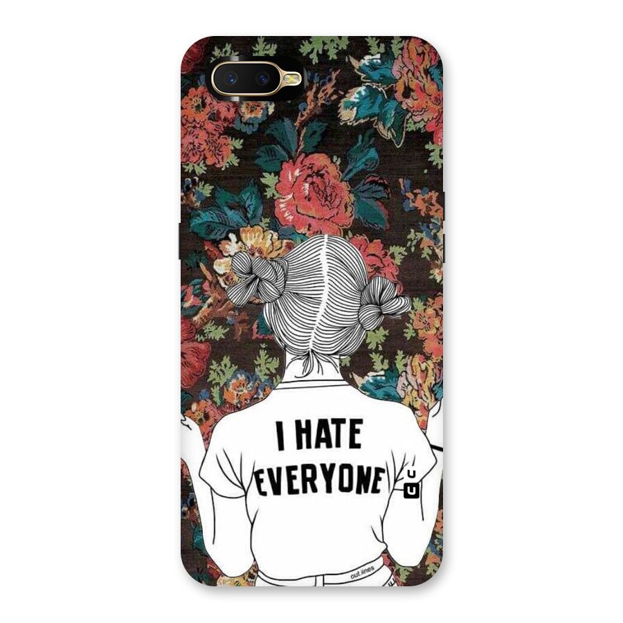 Hate Everyone Back Case for Oppo K1