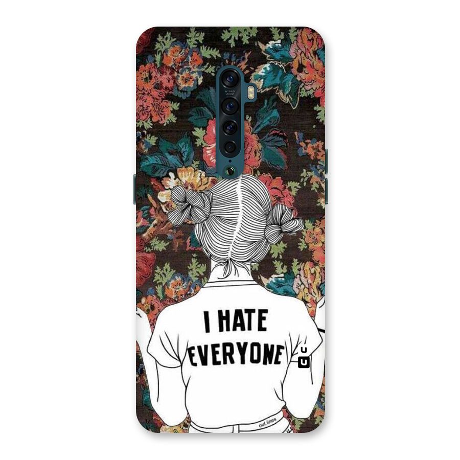 Hate Everyone Back Case for Oppo Reno2