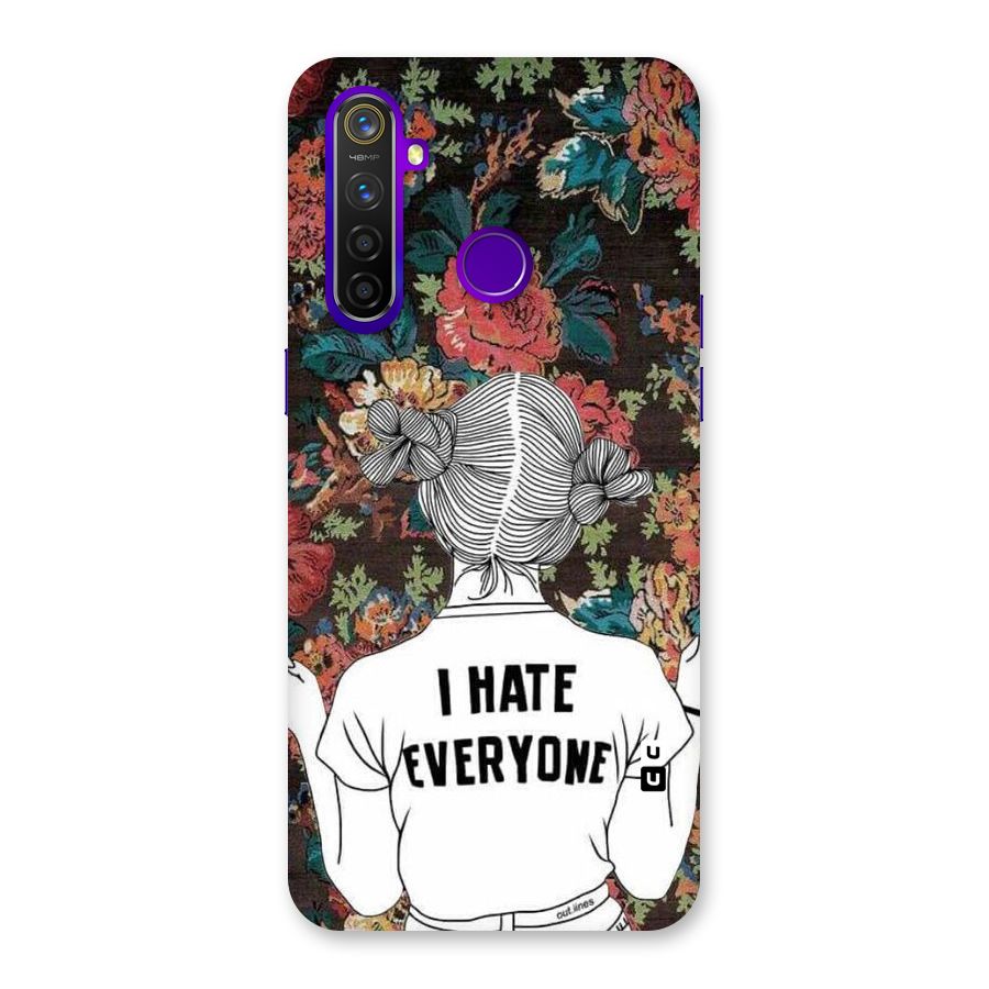 Hate Everyone Back Case for Realme 5 Pro