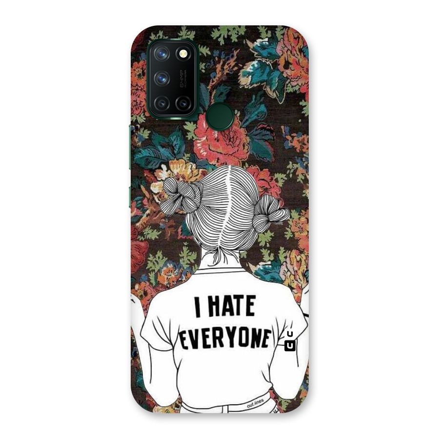 Hate Everyone Back Case for Realme 7i