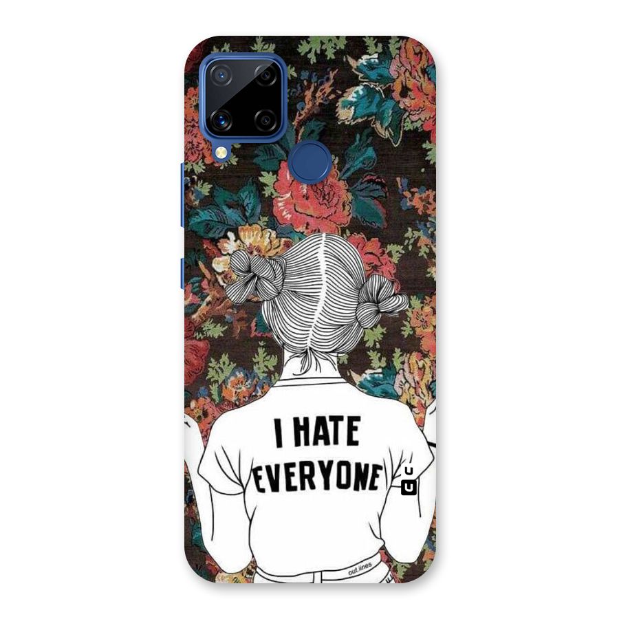Hate Everyone Back Case for Realme C12