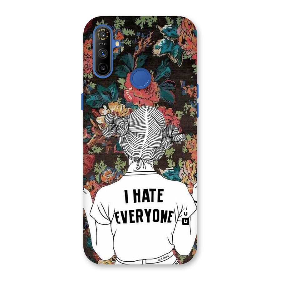 Hate Everyone Back Case for Realme Narzo 10A