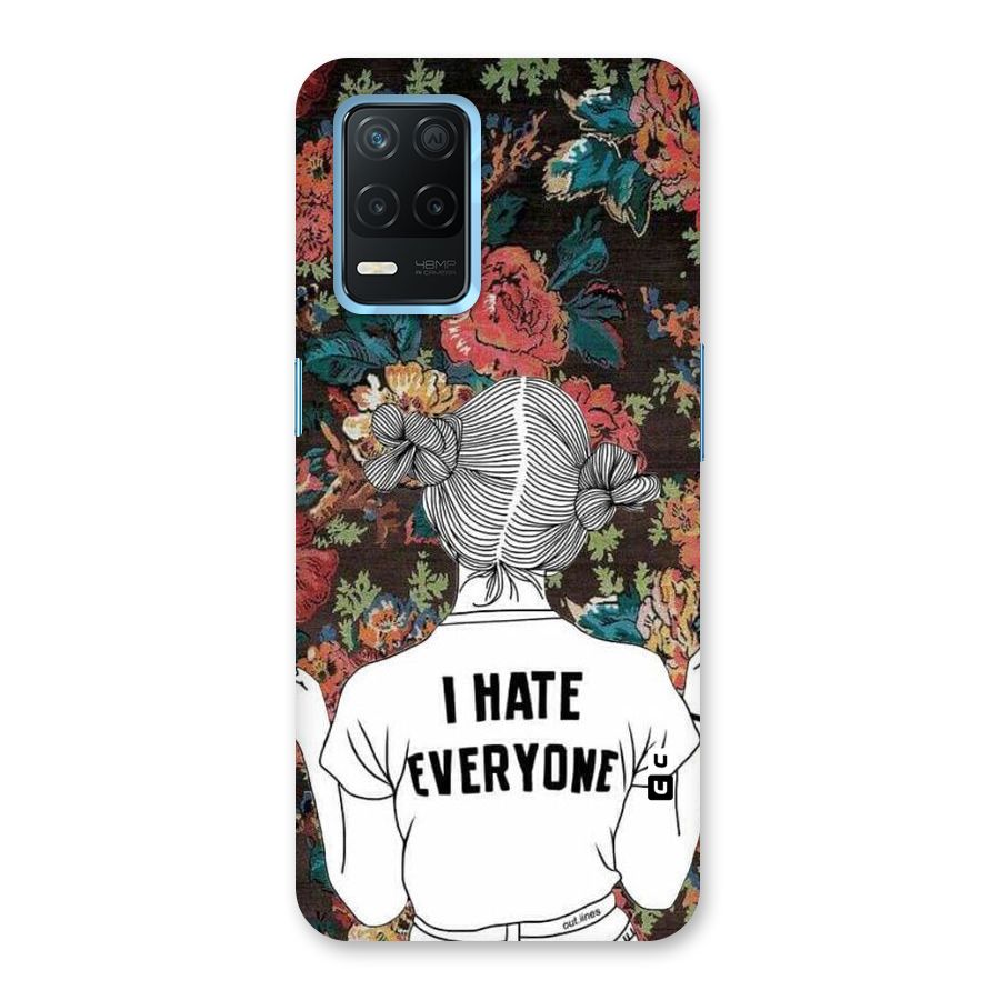 Hate Everyone Back Case for Realme Narzo 30 5G