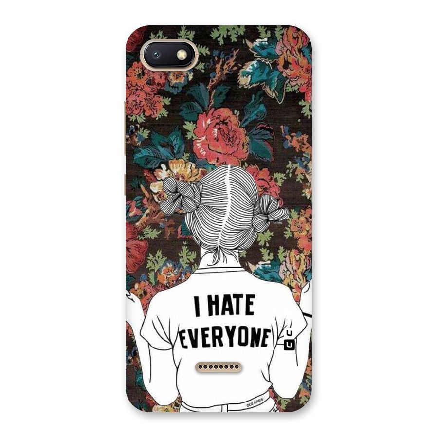 Hate Everyone Back Case for Redmi 6A
