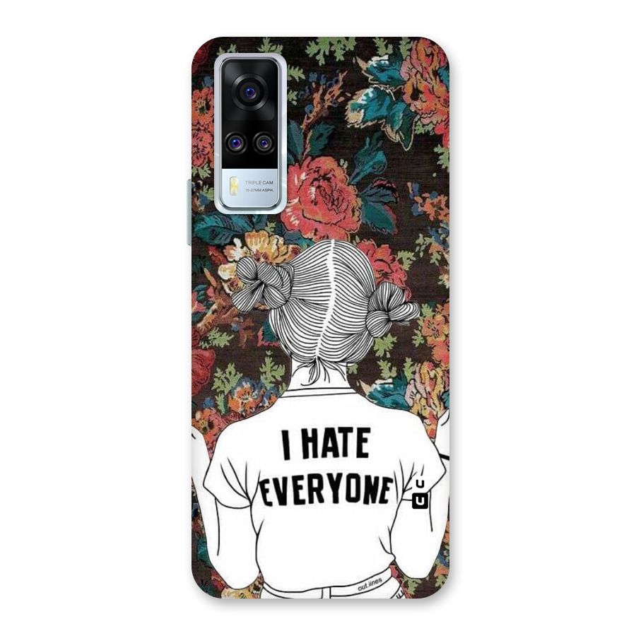Hate Everyone Back Case for Vivo Y31
