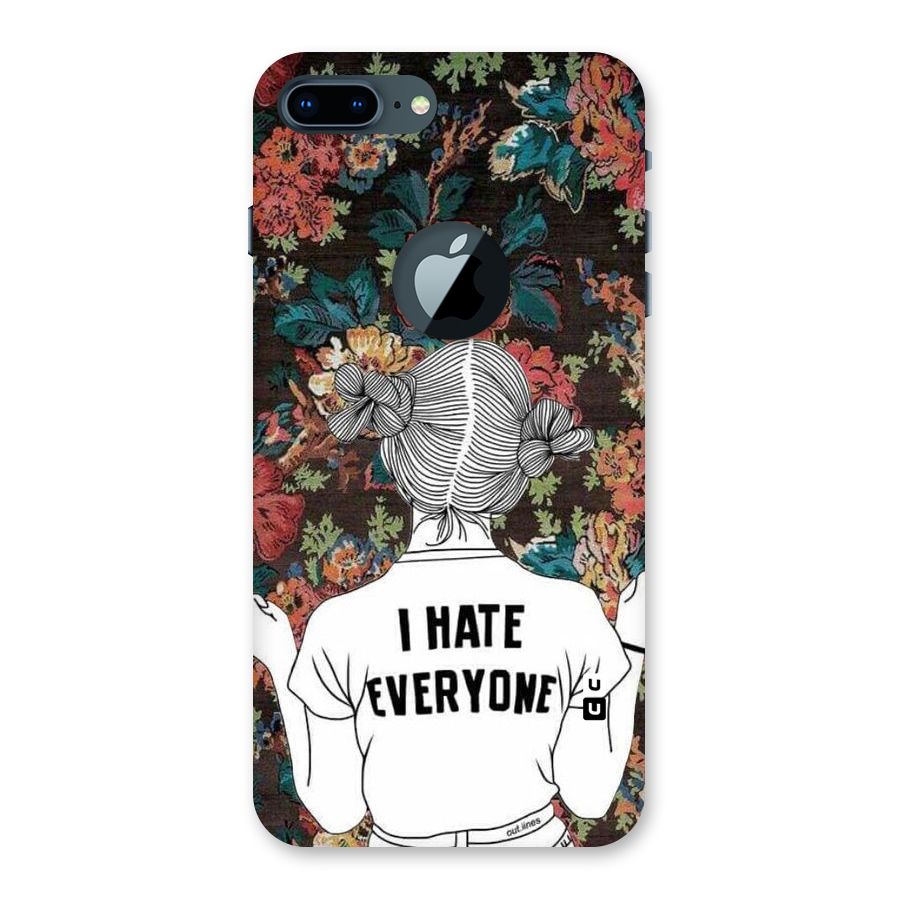 Hate Everyone Back Case for iPhone 7 Plus Logo Cut