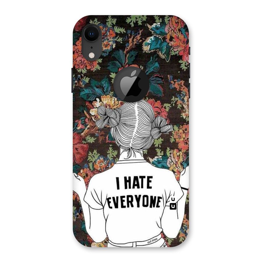 Hate Everyone Back Case for iPhone XR Logo Cut