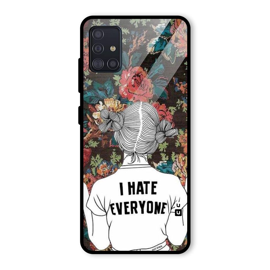 Hate Everyone Glass Back Case for Galaxy A51