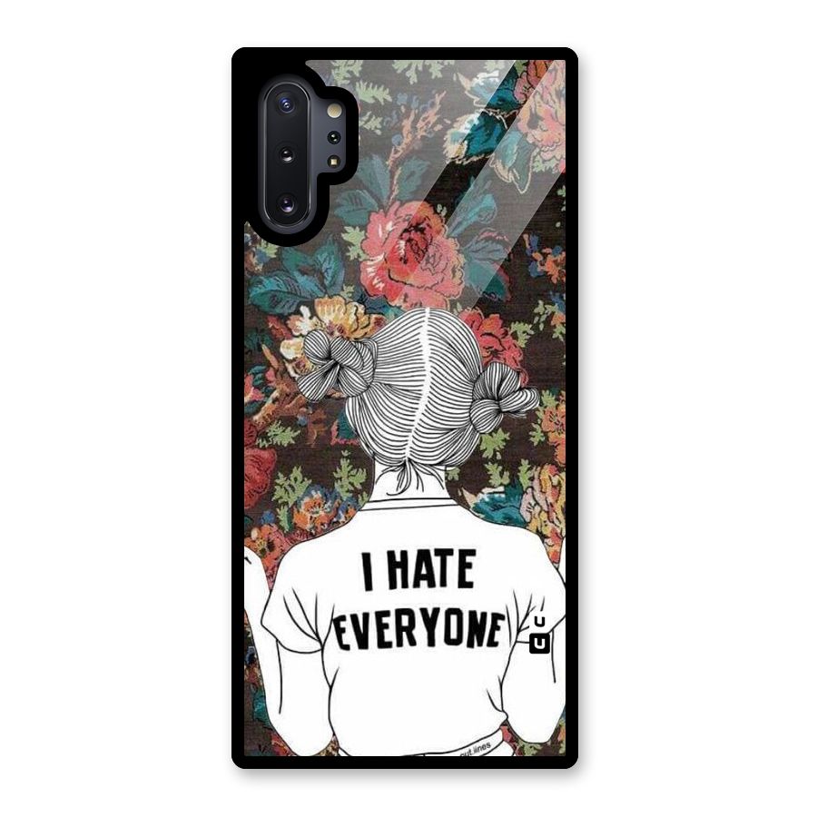 Hate Everyone Glass Back Case for Galaxy Note 10 Plus