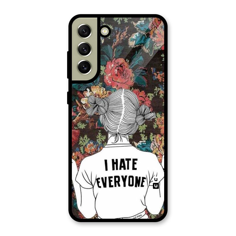 Hate Everyone Glass Back Case for Galaxy S21 FE 5G